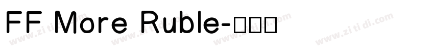 FF More Ruble字体转换